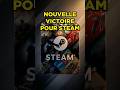 Une nouvelle victoire pour Steam #jeuxvideo #steam