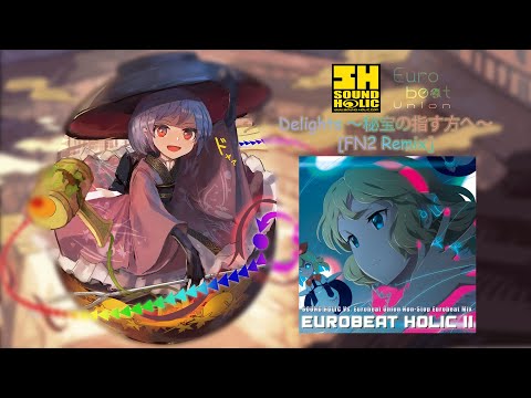 激情　日語　拡張foil Touhou Vocal / J-Pop ENG SUBS】ᴴᴰ Delights ～秘宝の指す方