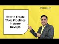 How to create a yaml pipeline in azure devops new 2023