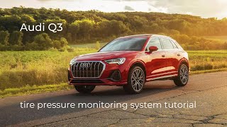 Q3 | Tire Pressure Monitoring System Tutorial