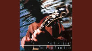 Video thumbnail of "Matt Flinner - The Village Road"