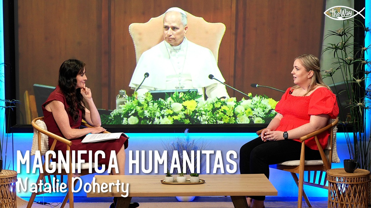 UNPACKING 'MAGNIFICA HUMANITAS'