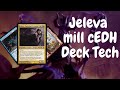 Jeleva mill cEDH deck tech 2021