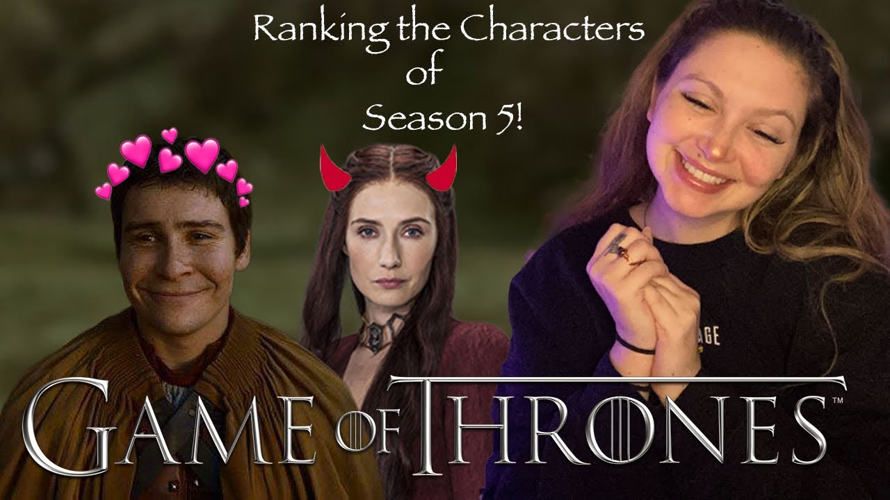 Ranking the Characters of Season 5 - First Time Watching Game of Thrones (Show Reaction)