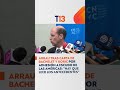 Arrau hablar tras carta de Bachelet y Boric por adhesión a Escudo de las Américas