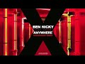 Ben Nicky ft Chloe - Anywhere (Technikore Remix)