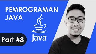 #8 Pemrograman Java Dasar - Operator