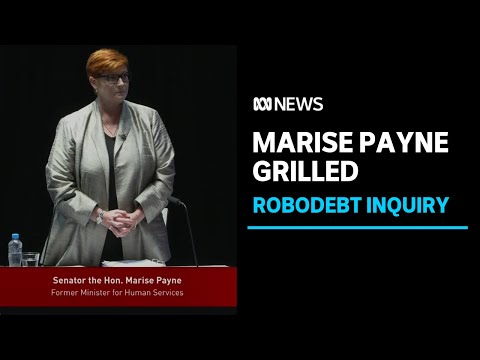 Marise payne faces robodebt inquiry | abc news