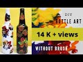 DIY 2 easy bottle decor ideas| bottle art for beginners| bottle painting using fresh leaves