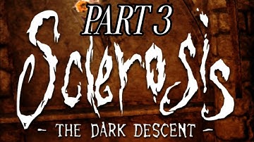 Sclerosis The Dark Descent | Safe Mode | Part 3 | Android Gameplay