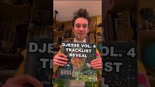 DJESSE VOL. 4 TRACKLIST REVEAL