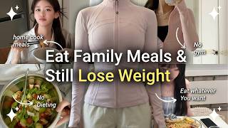 Lose Weight While Still Eating Whatever Your Family Cooks 😋🥘 screenshot 5