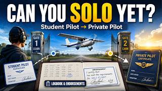 Student Pilot to Private Pilot: Certificates, Endorsements & Logbook Requirements