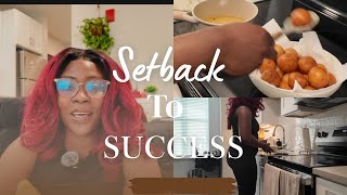 Turning Setbacks Into Setups for Success