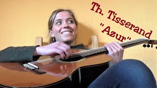 Video-Miniaturansicht von „Th. Tisserand "Azur" / Gitarrenunterricht in Bamberg“