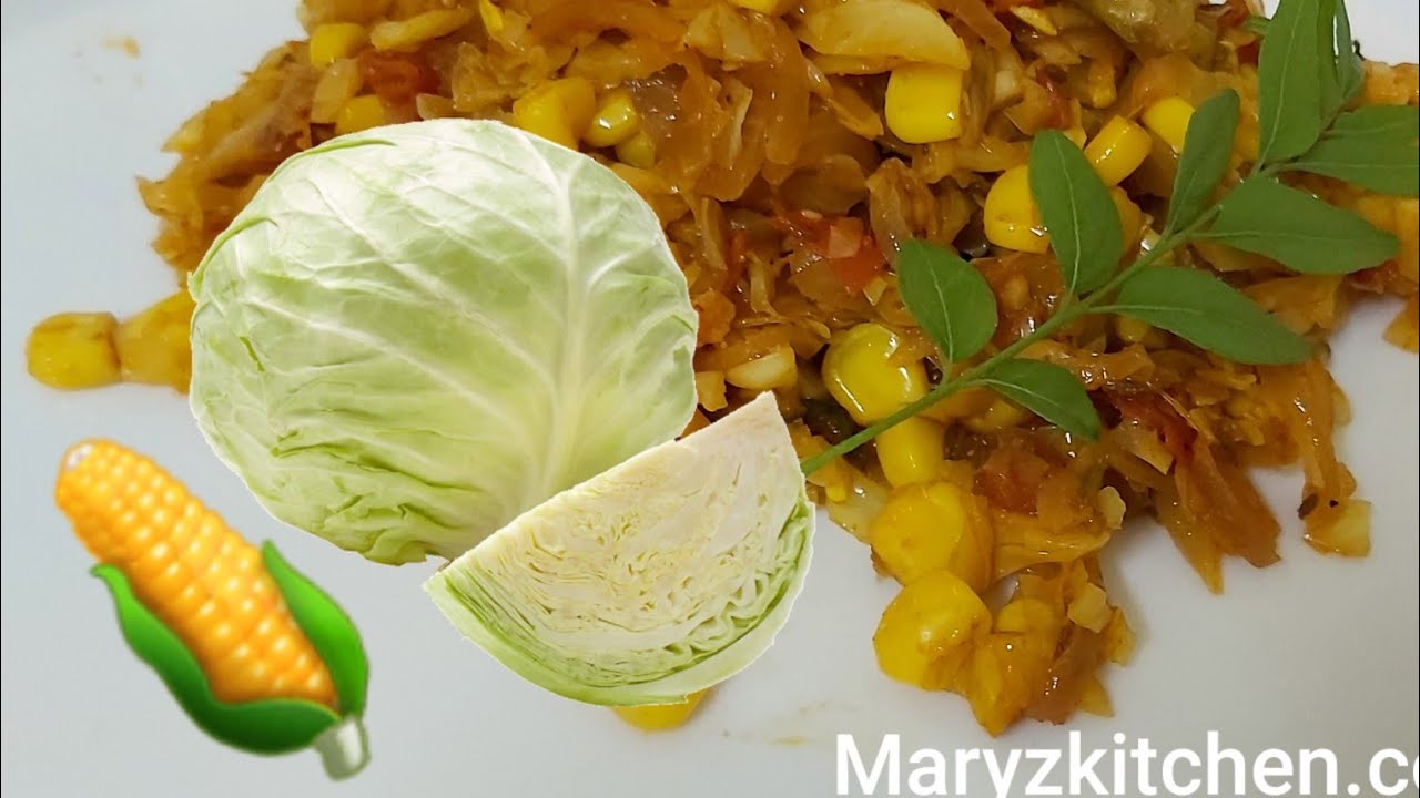 Cabbage corn sabji recipe/How to make cabbage corn sabji/Benefits of