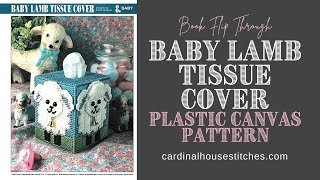 Baby Lamb Tissue Box Cover Plastic Canvas Pattern Book Flip Through Video