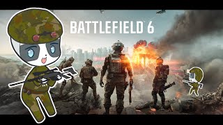 【BF6】BF6との再開の日！ - ナマケモノのぐーたら配信