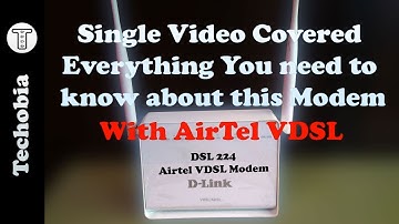 Dlink DSL 224 | Airtel VDSL Modem | Configuration | Static IP | Port Fwd | DVR Cam | Speedtest- Wifi