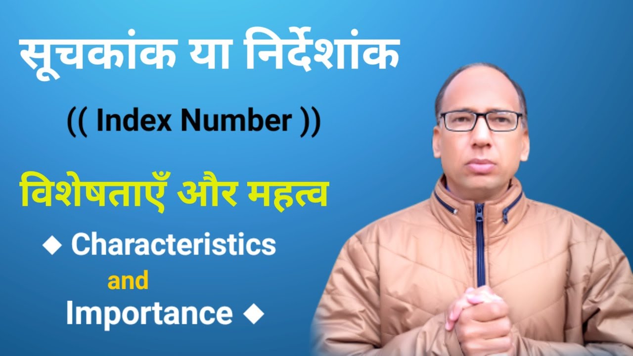 Index Number//Characteristics and Importance Statistics Trishul