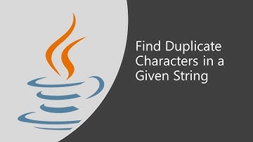 Important Java Program for Interviews Pgm 21: Find Duplicate Characters In a Given String