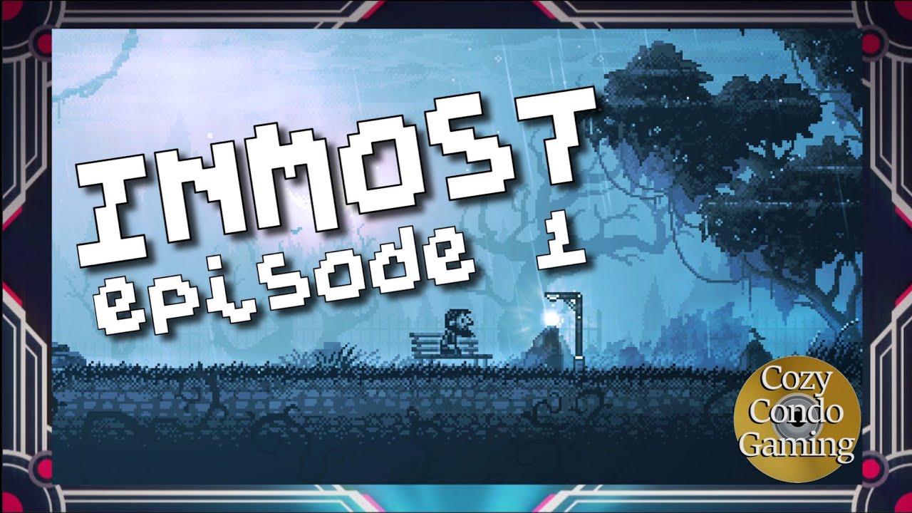 The Saddest Game I've Ever Played | Inmost - Episode 1 - YouTube