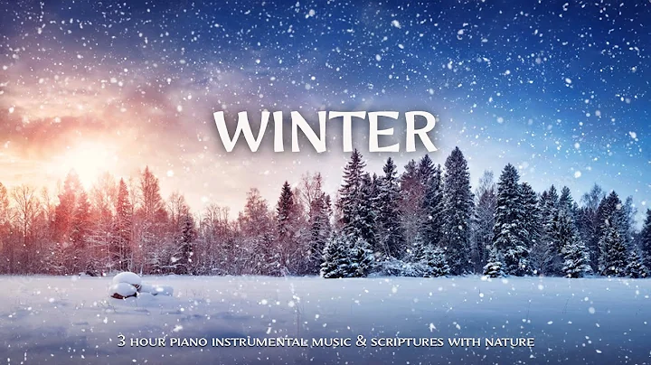 Beautiful  Winter : Worship & Instrumental Music With Scriptures  &  Winter ❄ Christian Instrumental