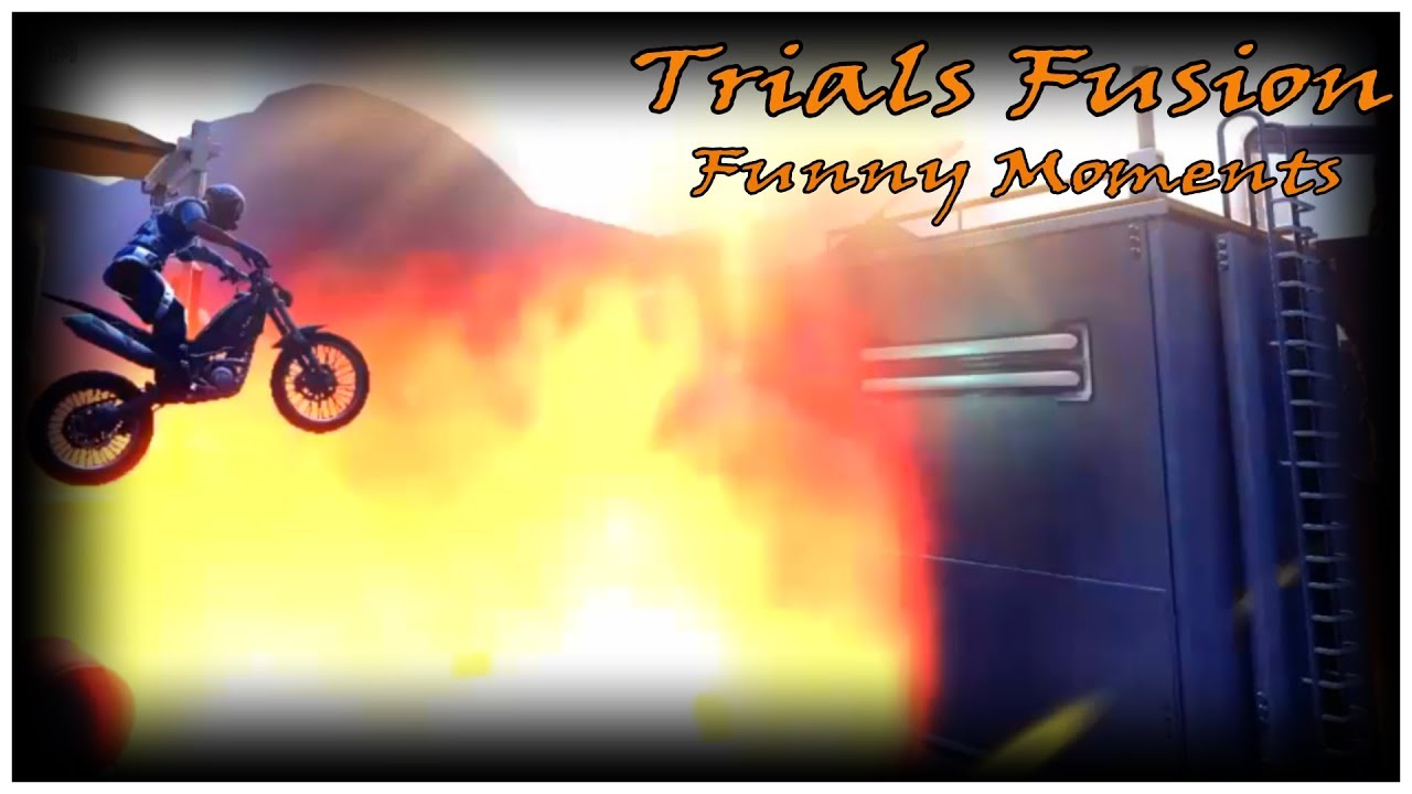 Trials Fusion Funny Moments