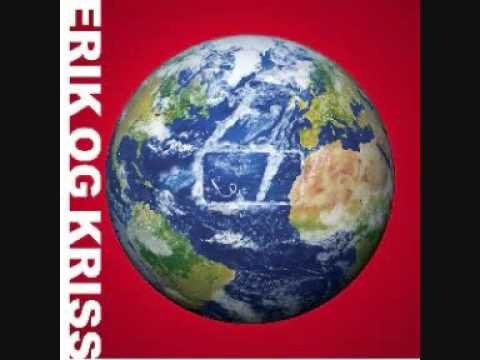 Guarda Erik og Kriss - Intro su YouTube Guarda Erik og Kriss - Intro su YouTube