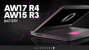 Alienware 17 R4 & Alienware 15 R3: Battery Disassembly