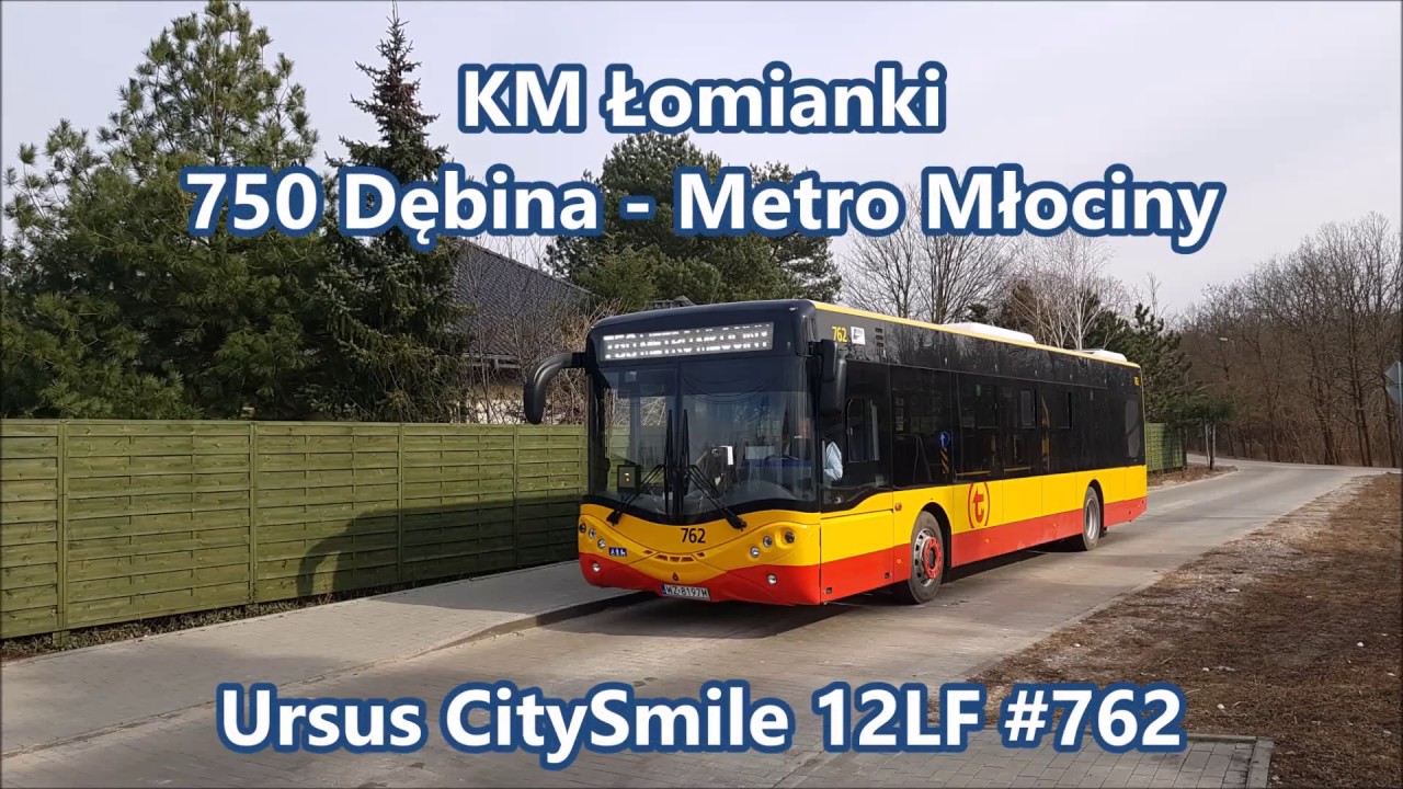 KM Łomianki - linia 750, Ursus CitySmile 12LF #762