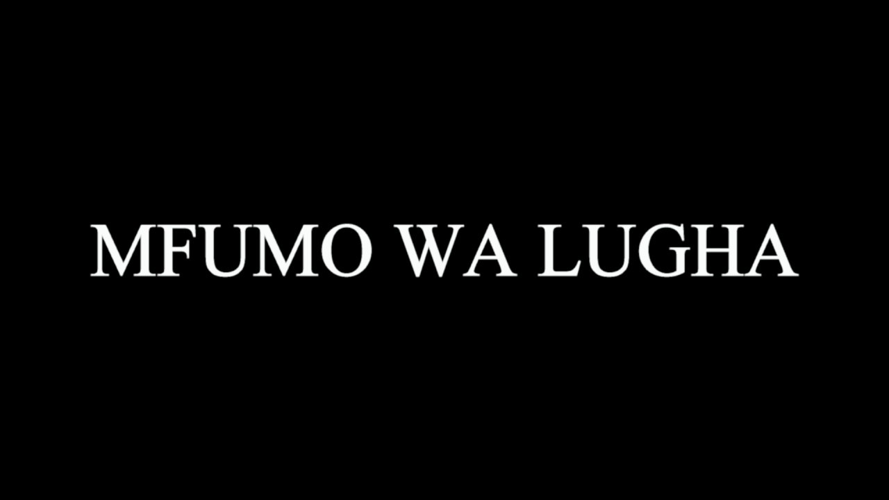 MFUMO WA LUGHA