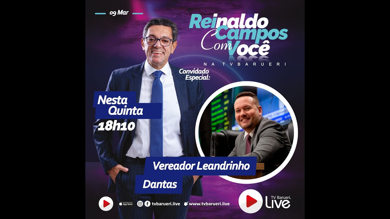 Vereador Leandrinho Dantas | Reinaldo Campos Com Você