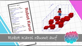 Robot Karol räumt auf [Tutorial] | Einfach Easy - IT