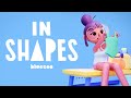 In shapes  animated short film by blue zoo
