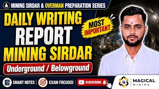 Daily Writing Report for Mining Sirdar - Underground/ Belowground | Most Important Topic| MCL & SECL