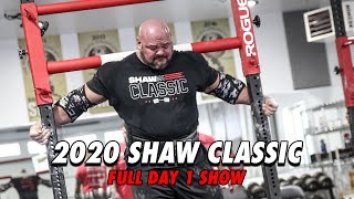 2020 SHAW CLASSIC DAY 1 FULL SHOW