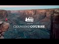 REI Presents: Changing Course