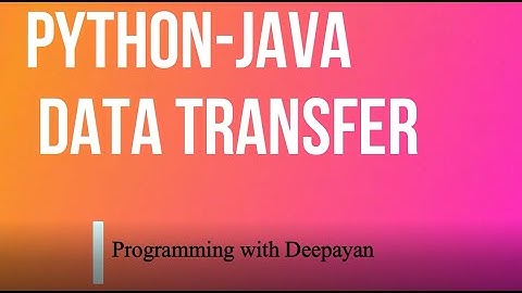 Python data transfer to Java data \ Jython programming \Advanced Python \Advanced Java \java\python