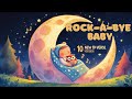 "Rock-a-Bye Baby – New 10-Verse Lullaby for Kids (Soothing Nursery Rhyme)"