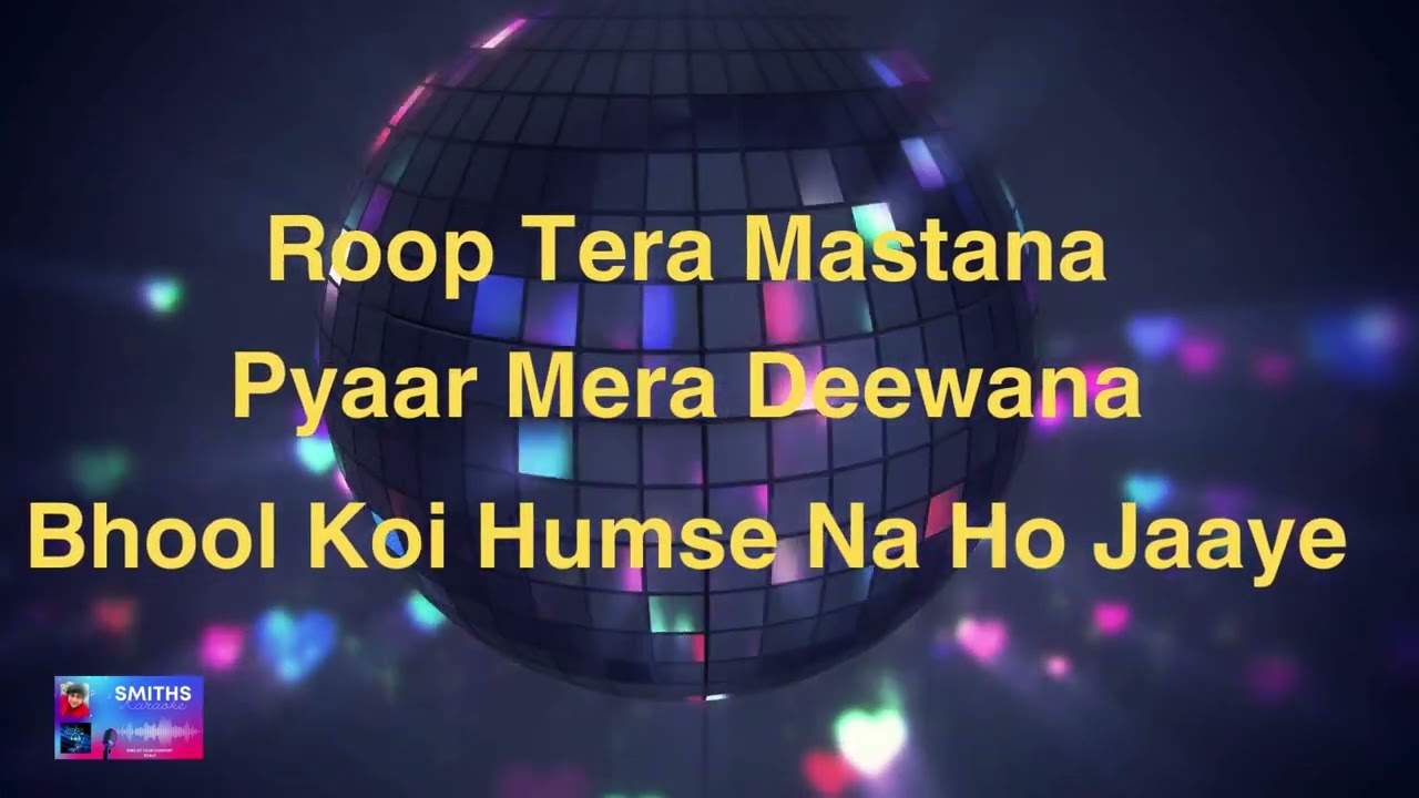 Roop Tera Mastana Remix Karaoke  Shaan SmithsKaraoke