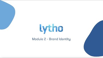 Building a Brand: Module 2 - Brand Identity