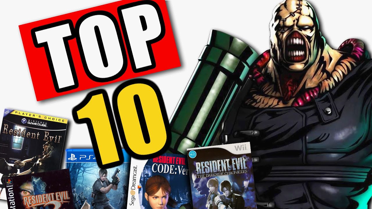 The 10 Best Resident Evil Games of All Time