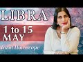 LIBRA Tarot reading from 1st to 15th May 2024