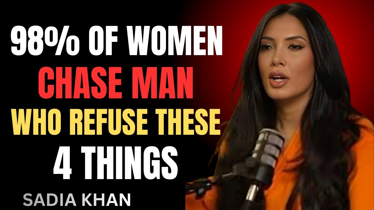 Smart Men Attract Women By Refusing These 4 Things || SADIA KHAN MOTIVATIONAL SPEECH