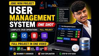 JDBC CRUD Project in Java | User Management System (One Shot) | Step by Step Full Project 🚀