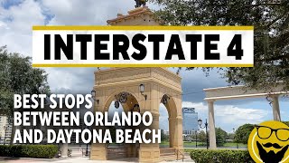 Best Stops Along I-4 Between Orlando and Daytona Beach