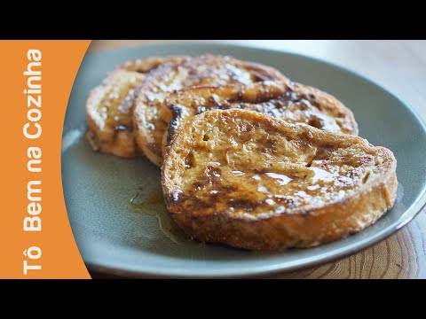 FRENCH TOAST - The Best Recipe (Episode #240)