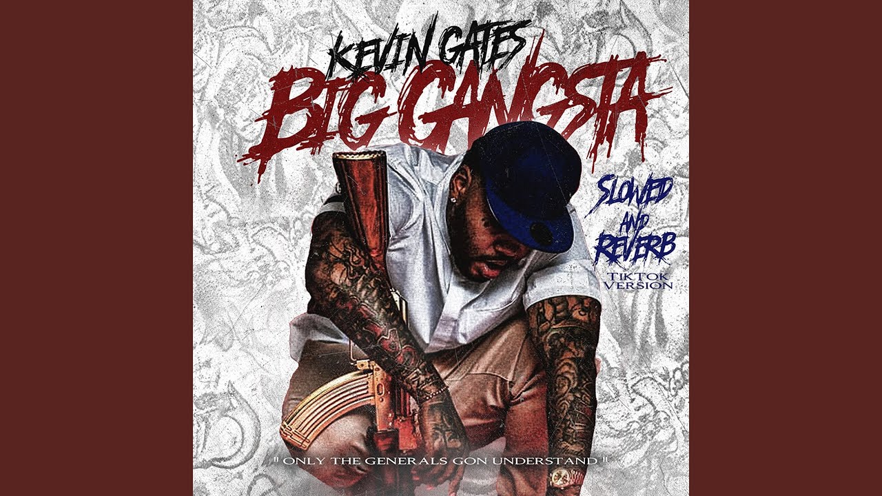 Big Gangsta (Slowed and Reverb TikTok Version)