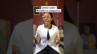 What Are The Benefits Of Drinking Lemon Water In Pregnancy?
